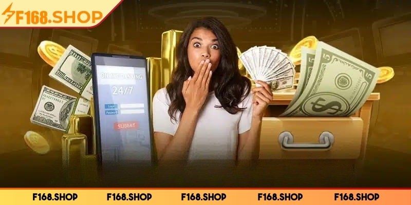 Nạp Rút Tiền f168 2 Lựa chọn chuyên mục nạp rút tiền tại hệ thống