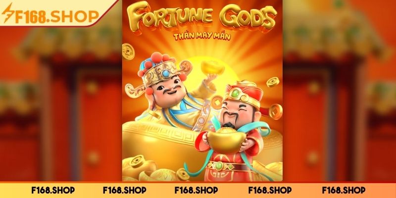 Thần May Mắn F168 - Tựa Game Slot Đầy Hấp Dẫn Cho Bet Thủ 1 Sơ lược về nổ hũ thần may mắn F168